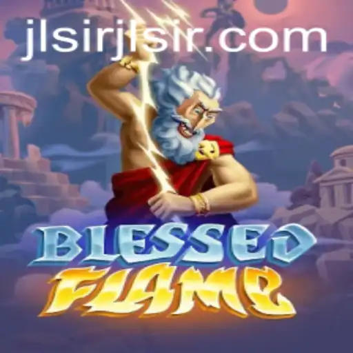 Explore the Mystical World of BlessedFlame: An Immersive Game Experience
